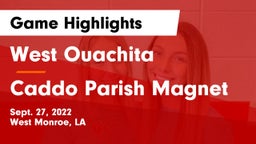 West Ouachita  vs Caddo Parish Magnet  Game Highlights - Sept. 27, 2022