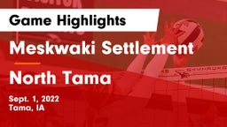 Meskwaki Settlement  vs North Tama  Game Highlights - Sept. 1, 2022