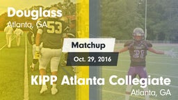 Matchup: Douglass  vs. KIPP Atlanta Collegiate 2016