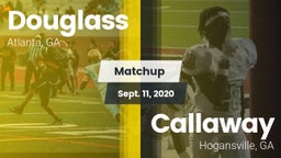 Matchup: Douglass  vs. Callaway  2020