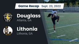 Recap: Douglass  vs. Lithonia  2022
