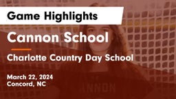 Cannon School vs Charlotte Country Day School Game Highlights - March 22, 2024