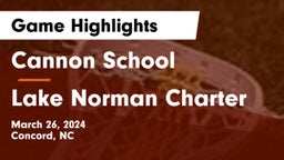 Cannon School vs Lake Norman Charter  Game Highlights - March 26, 2024