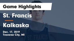 St. Francis  vs Kalkaska  Game Highlights - Dec. 17, 2019