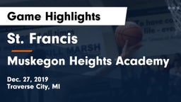 St. Francis  vs Muskegon Heights Academy Game Highlights - Dec. 27, 2019