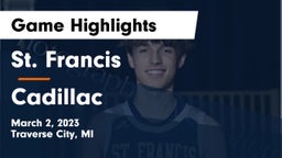 St. Francis  vs Cadillac  Game Highlights - March 2, 2023
