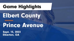 Elbert County  vs Prince Avenue  Game Highlights - Sept. 15, 2022