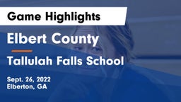 Elbert County  vs Tallulah Falls School Game Highlights - Sept. 26, 2022