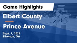 Elbert County  vs Prince Avenue  Game Highlights - Sept. 7, 2023
