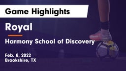 Royal  vs Harmony School of Discovery Game Highlights - Feb. 8, 2022