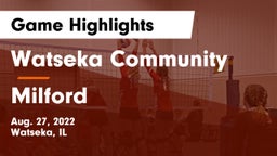 Watseka Community  vs Milford Game Highlights - Aug. 27, 2022