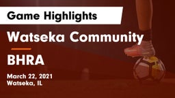 Watseka Community  vs BHRA Game Highlights - March 22, 2021