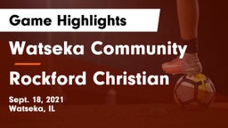 Watseka Community  vs Rockford Christian  Game Highlights - Sept. 18, 2021