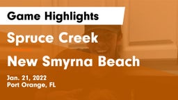 Spruce Creek  vs New Smyrna Beach  Game Highlights - Jan. 21, 2022