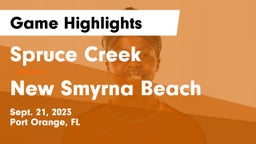 Spruce Creek  vs New Smyrna Beach  Game Highlights - Sept. 21, 2023