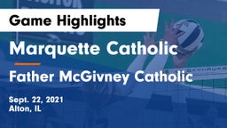 Marquette Catholic  vs Father McGivney Catholic  Game Highlights - Sept. 22, 2021