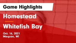 Homestead  vs Whitefish Bay  Game Highlights - Oct. 16, 2021