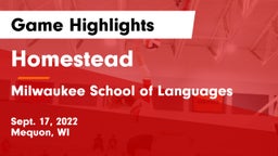 Homestead  vs Milwaukee School of Languages Game Highlights - Sept. 17, 2022