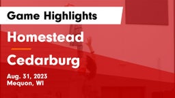 Homestead  vs Cedarburg  Game Highlights - Aug. 31, 2023