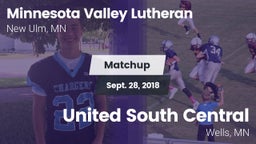 Matchup: Minnesota Valley vs. United South Central  2018