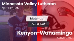 Matchup: Minnesota Valley vs. Kenyon-Wanamingo  2018
