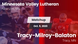 Matchup: Minnesota Valley vs. Tracy-Milroy-Balaton  2020