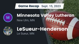 Recap: Minnesota Valley Lutheran  vs. LeSueur-Henderson  2023