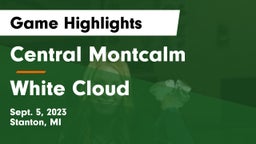 Central Montcalm  vs White Cloud  Game Highlights - Sept. 5, 2023