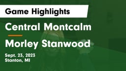 Central Montcalm  vs Morley Stanwood  Game Highlights - Sept. 23, 2023