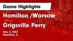 Hamilton /Warsaw  vs Grigsville Perry Game Highlights - Feb. 3, 2023