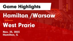 Hamilton /Warsaw  vs West Prarie  Game Highlights - Nov. 25, 2023