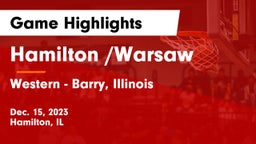 Hamilton /Warsaw  vs Western  - Barry, Illinois Game Highlights - Dec. 15, 2023