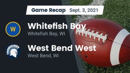 Recap: Whitefish Bay  vs. West Bend West  2021