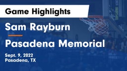 Sam Rayburn  vs Pasadena Memorial  Game Highlights - Sept. 9, 2022