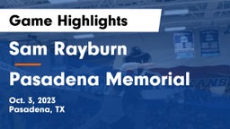 Sam Rayburn  vs Pasadena Memorial  Game Highlights - Oct. 3, 2023