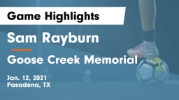 Sam Rayburn  vs Goose Creek Memorial  Game Highlights - Jan. 12, 2021
