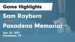 Sam Rayburn  vs Pasadena Memorial  Game Highlights - Jan. 29, 2021