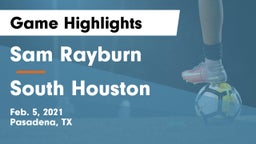 Sam Rayburn  vs South Houston  Game Highlights - Feb. 5, 2021