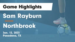 Sam Rayburn  vs Northbrook  Game Highlights - Jan. 12, 2023