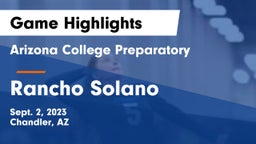 Arizona College Preparatory  vs Rancho Solano  Game Highlights - Sept. 2, 2023