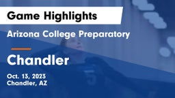 Arizona College Preparatory  vs Chandler  Game Highlights - Oct. 13, 2023