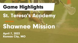 St. Teresa's Academy  vs Shawnee Mission Game Highlights - April 7, 2022