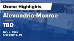 Alexandria-Monroe  vs TBD Game Highlights - Jan. 7, 2023