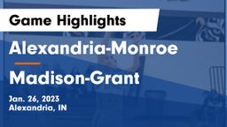 Alexandria-Monroe  vs Madison-Grant  Game Highlights - Jan. 26, 2023