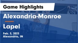 Alexandria-Monroe  vs Lapel  Game Highlights - Feb. 3, 2023