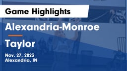 Alexandria-Monroe  vs Taylor  Game Highlights - Nov. 27, 2023