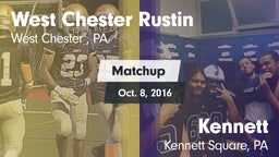 Matchup: West Chester Rustin  vs. Kennett  2016
