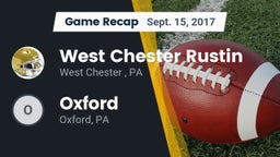 Recap: West Chester Rustin  vs. Oxford  2017