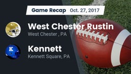 Recap: West Chester Rustin  vs. Kennett  2017