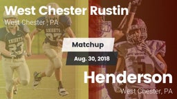 Matchup: West Chester Rustin  vs. Henderson  2018